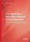 The Quest for a New International Aid Architecture cover