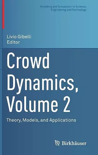 Crowd Dynamics, Volume 2 cover