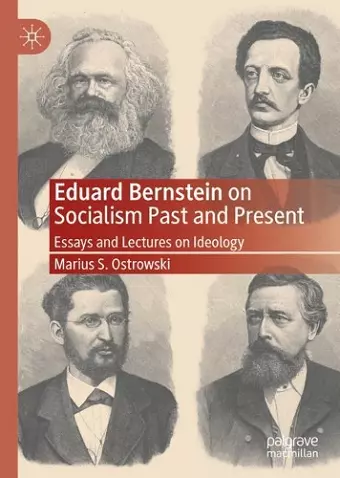 Eduard Bernstein on Socialism Past and Present cover