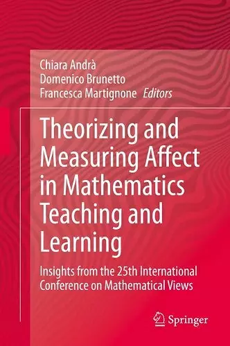 Theorizing and Measuring Affect in Mathematics Teaching and Learning cover