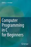 Computer Programming in C for Beginners cover