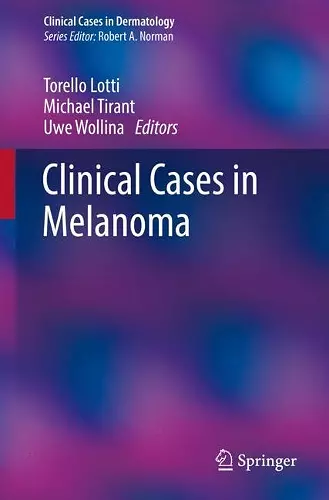 Clinical Cases in Melanoma cover