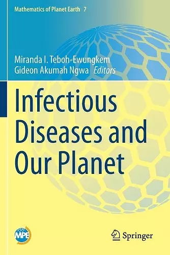 Infectious Diseases and Our Planet cover