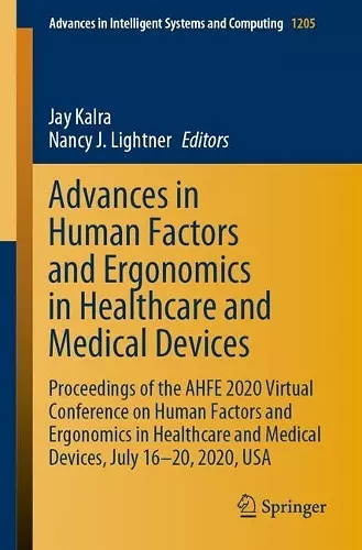 Advances in Human Factors and Ergonomics in Healthcare and Medical Devices cover