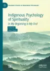 Indigenous Psychology of Spirituality cover