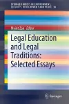 Legal Education and Legal Traditions: Selected Essays cover