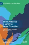 Social Media as a Space for Peace Education cover