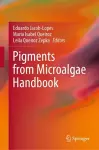 Pigments from Microalgae Handbook cover