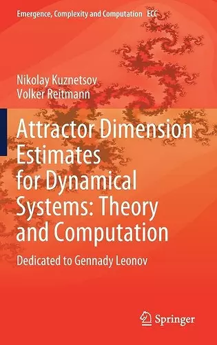 Attractor Dimension Estimates for Dynamical Systems: Theory and Computation cover