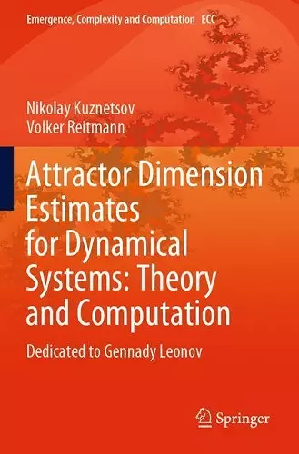 Attractor Dimension Estimates for Dynamical Systems: Theory and Computation cover