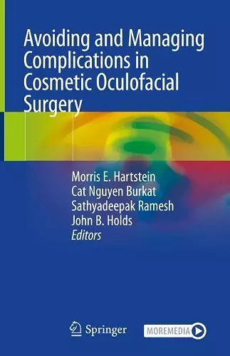 Avoiding and Managing Complications in Cosmetic Oculofacial Surgery cover