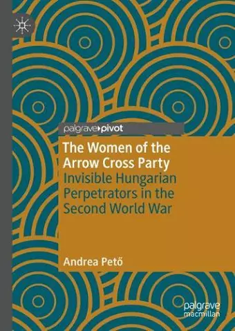 The Women of the Arrow Cross Party cover