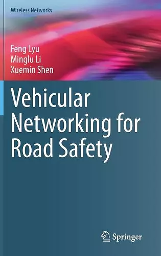 Vehicular Networking for Road Safety cover