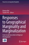 Responses to Geographical Marginality and Marginalization cover