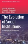 The Evolution of Social Institutions cover