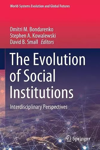 The Evolution of Social Institutions cover