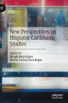 New Perspectives on Hispanic Caribbean Studies cover