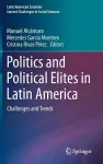 Politics and Political Elites in Latin America cover