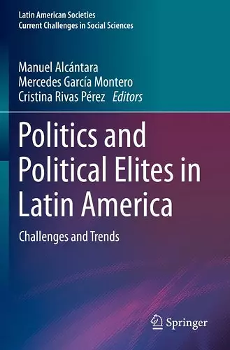 Politics and Political Elites in Latin America cover