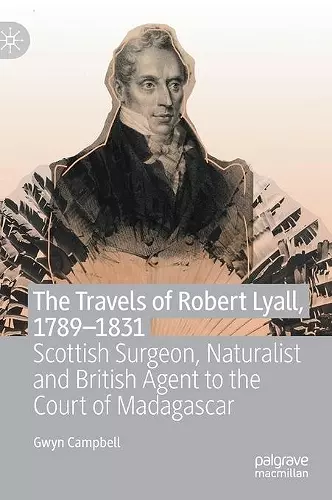The Travels of Robert Lyall, 1789–1831 cover