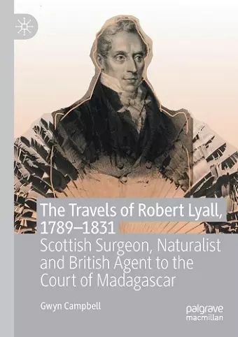 The Travels of Robert Lyall, 1789–1831 cover