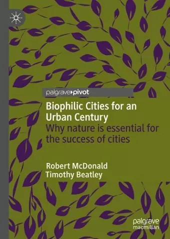 Biophilic Cities for an Urban Century cover