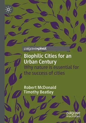 Biophilic Cities for an Urban Century cover