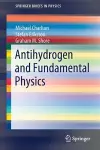 Antihydrogen and Fundamental Physics cover