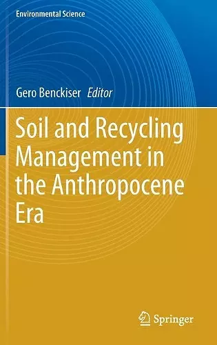 Soil and Recycling Management in the Anthropocene Era cover