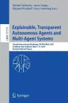 Explainable, Transparent Autonomous Agents and Multi-Agent Systems cover