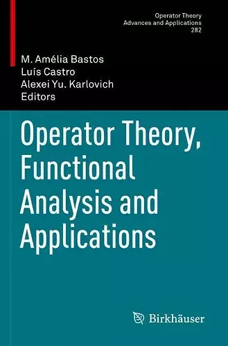 Operator Theory, Functional Analysis and Applications cover