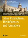 Cities’ Vocabularies: The Influences and Formations cover