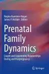 Prenatal Family Dynamics cover