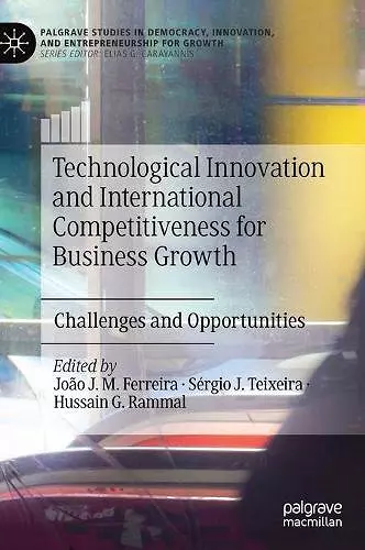 Technological Innovation and International Competitiveness for Business Growth cover