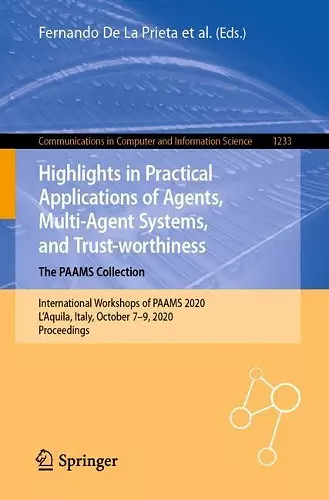 Highlights in Practical Applications of Agents, Multi-Agent Systems, and Trust-worthiness. The PAAMS Collection cover