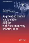 Augmenting Human Manipulation Abilities with Supernumerary Robotic Limbs cover