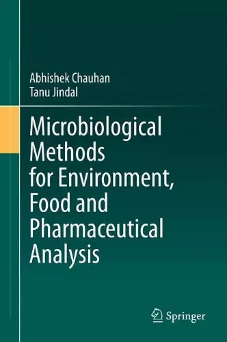 Microbiological Methods for Environment, Food and Pharmaceutical Analysis cover