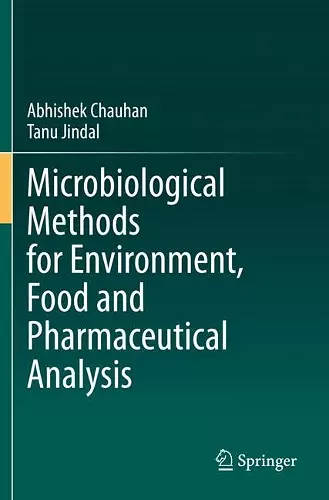 Microbiological Methods for Environment, Food and Pharmaceutical Analysis cover