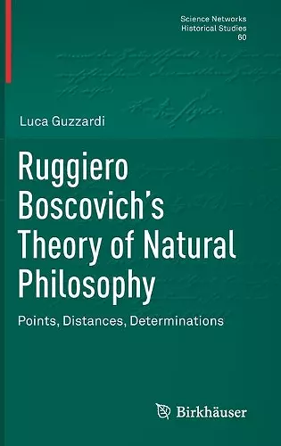 Ruggiero Boscovich’s Theory of Natural Philosophy cover