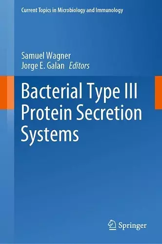 Bacterial Type III Protein Secretion Systems cover