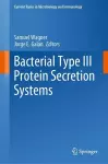 Bacterial Type III Protein Secretion Systems cover