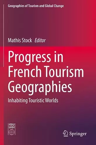 Progress in French Tourism Geographies cover