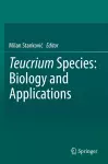 Teucrium Species: Biology and Applications cover