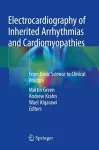 Electrocardiography of Inherited Arrhythmias and Cardiomyopathies cover