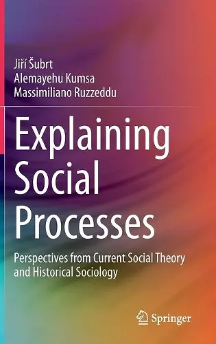 Explaining Social Processes cover