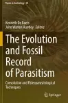 The Evolution and Fossil Record of Parasitism cover