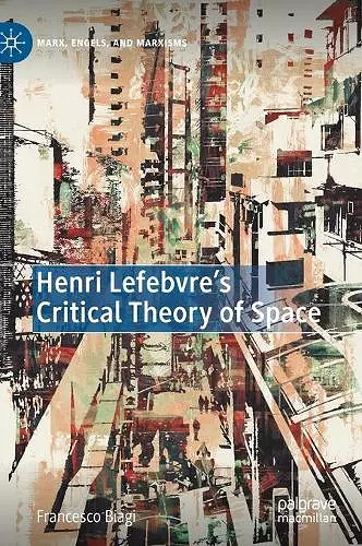 Henri Lefebvre's Critical Theory of Space cover