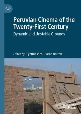 Peruvian Cinema of the Twenty-First Century cover