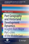 Port Geography and Hinterland Development Dynamics cover