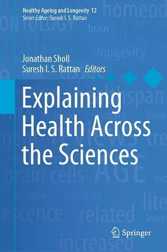 Explaining Health Across the Sciences cover